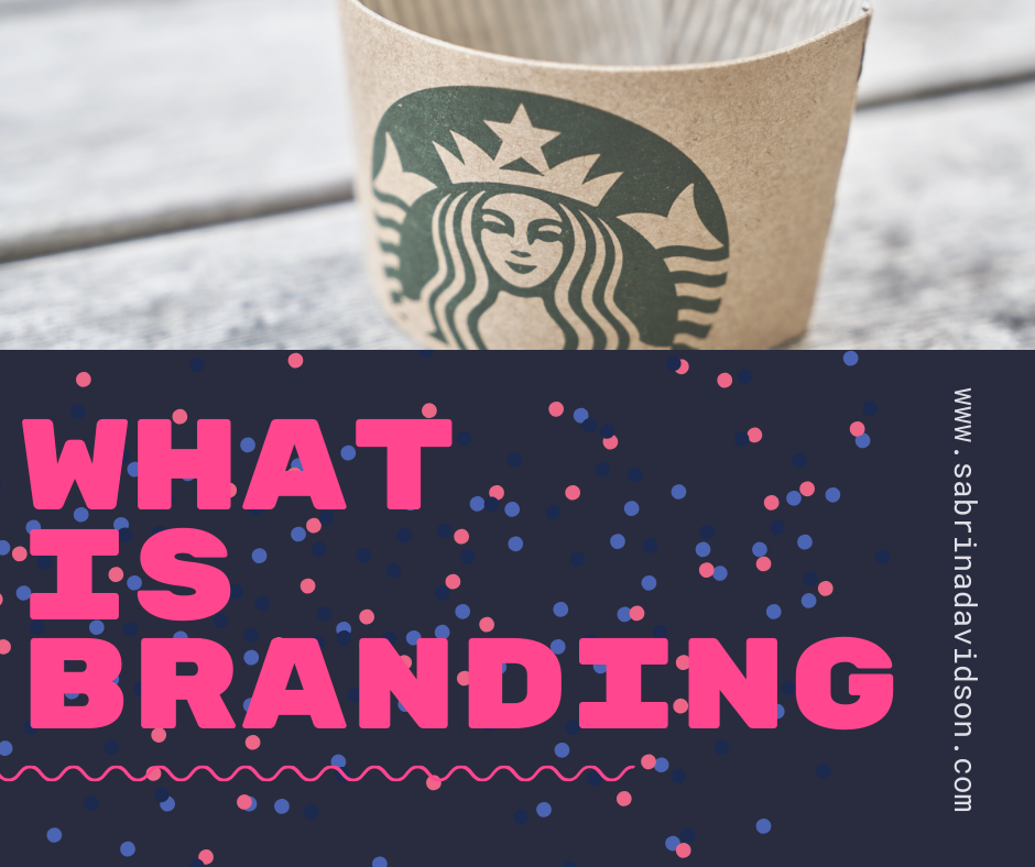 What is Branding?