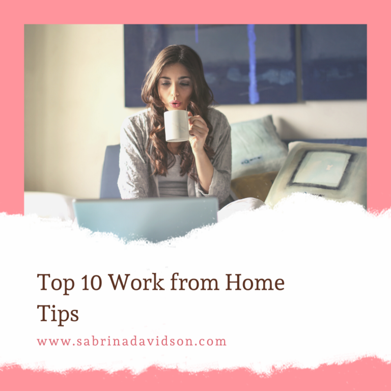 Top 10 work from home tips